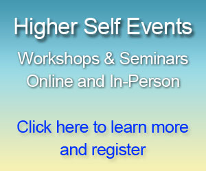 Higher Self Channeling Seminars & Events