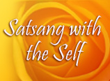 Satsang with the Self video series